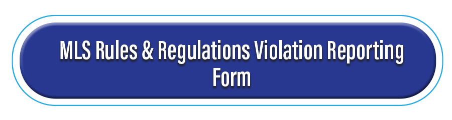 MLS Rules & Regs Violation form button